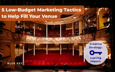 5 Low-Budget Marketing Tactics to Help Fill Your Venue